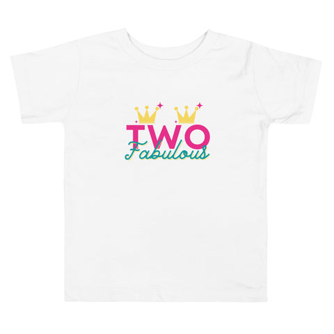 Dancina 2nd Birthday Toddler T-Shirt "TWO Fabulous"